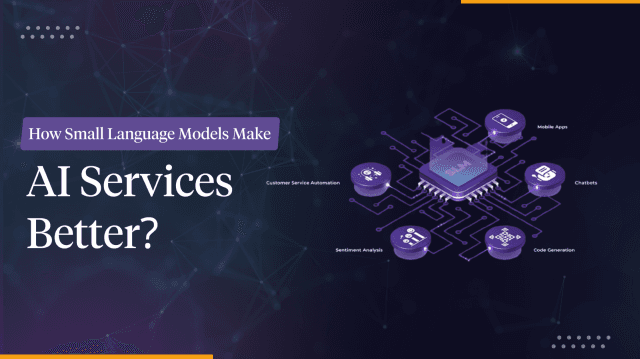 How Small Language Models Are Transforming AI for Businesses